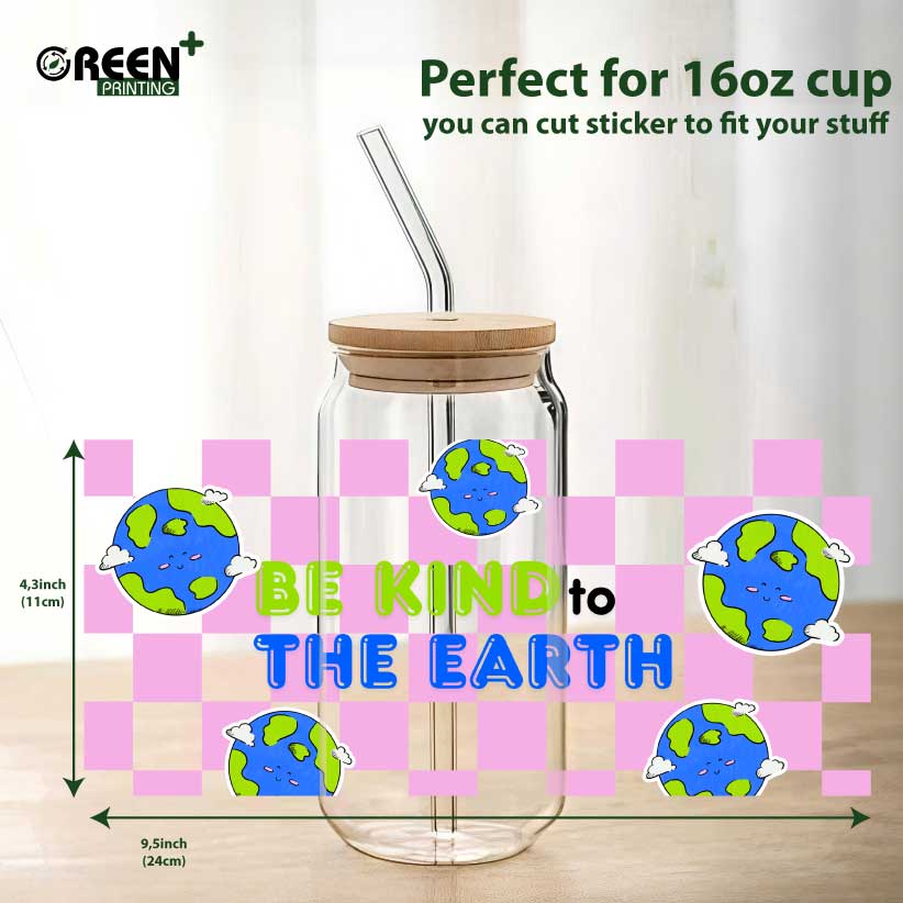 UV DTF Cup Wraps | EARTHDAY stickers - 16oz (4,3 x 9,5 inch)